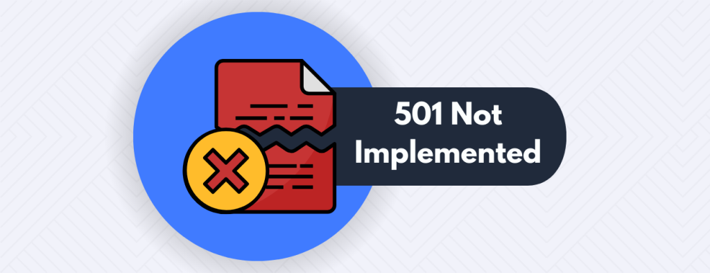 501 Not Implemented