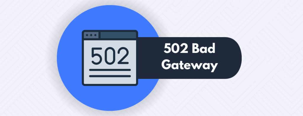 502 Bad Gateway