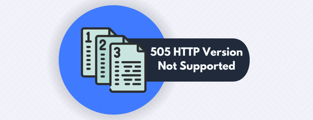 505 HTTP Version Not Supported