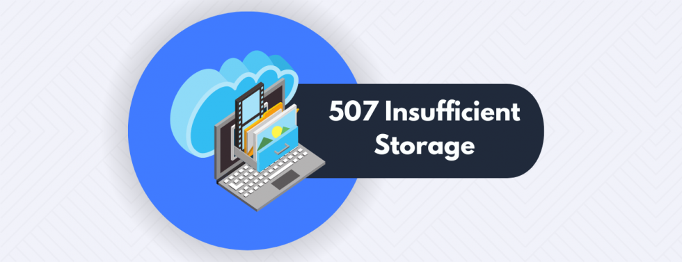 507 Insufficient Storage 5xx HTTP